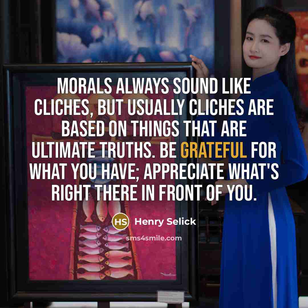 “Morals always sound like cliches, but usually cliches are based…” quote by Henry Selick