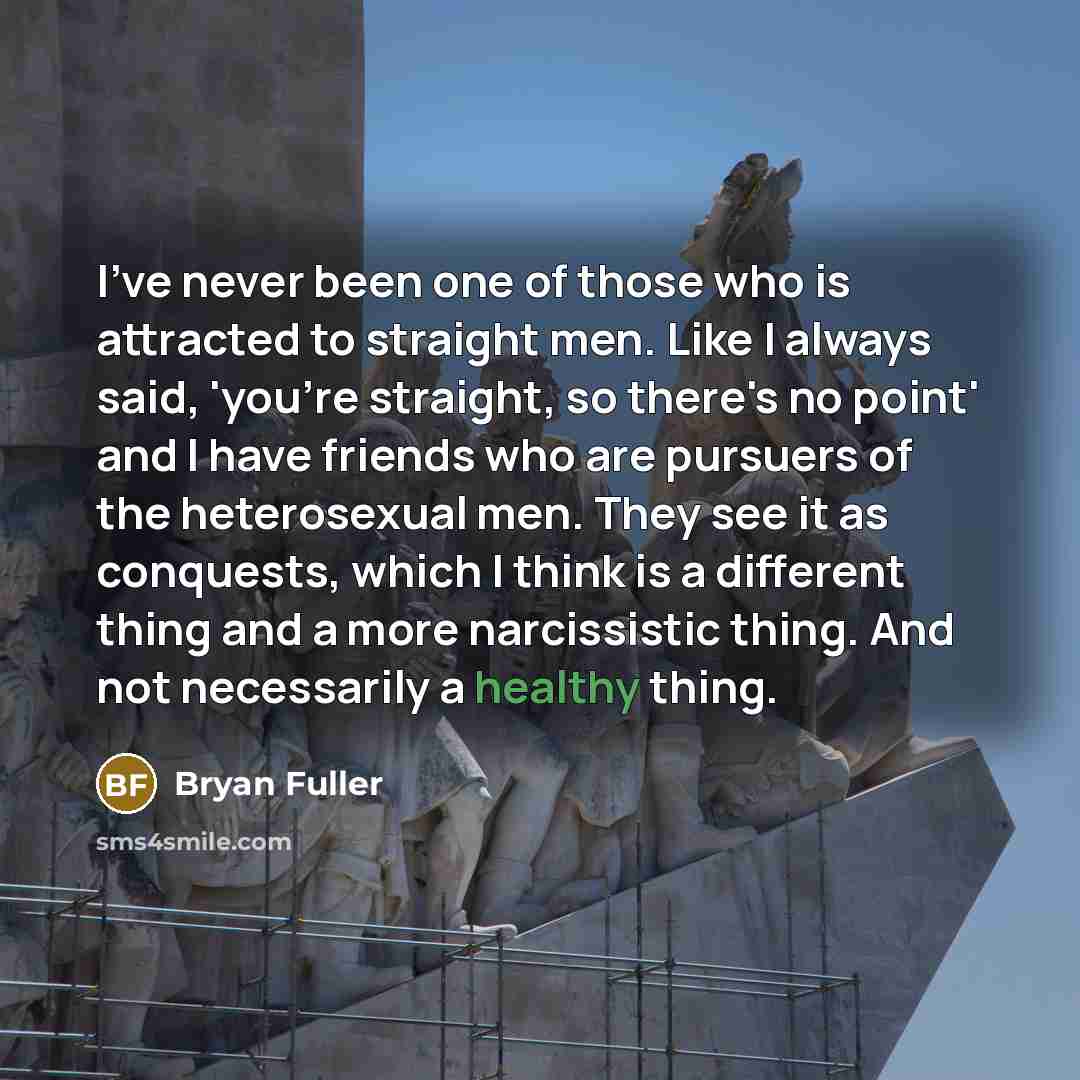 “I've never been one of those who is attracted to…” quote by Bryan Fuller