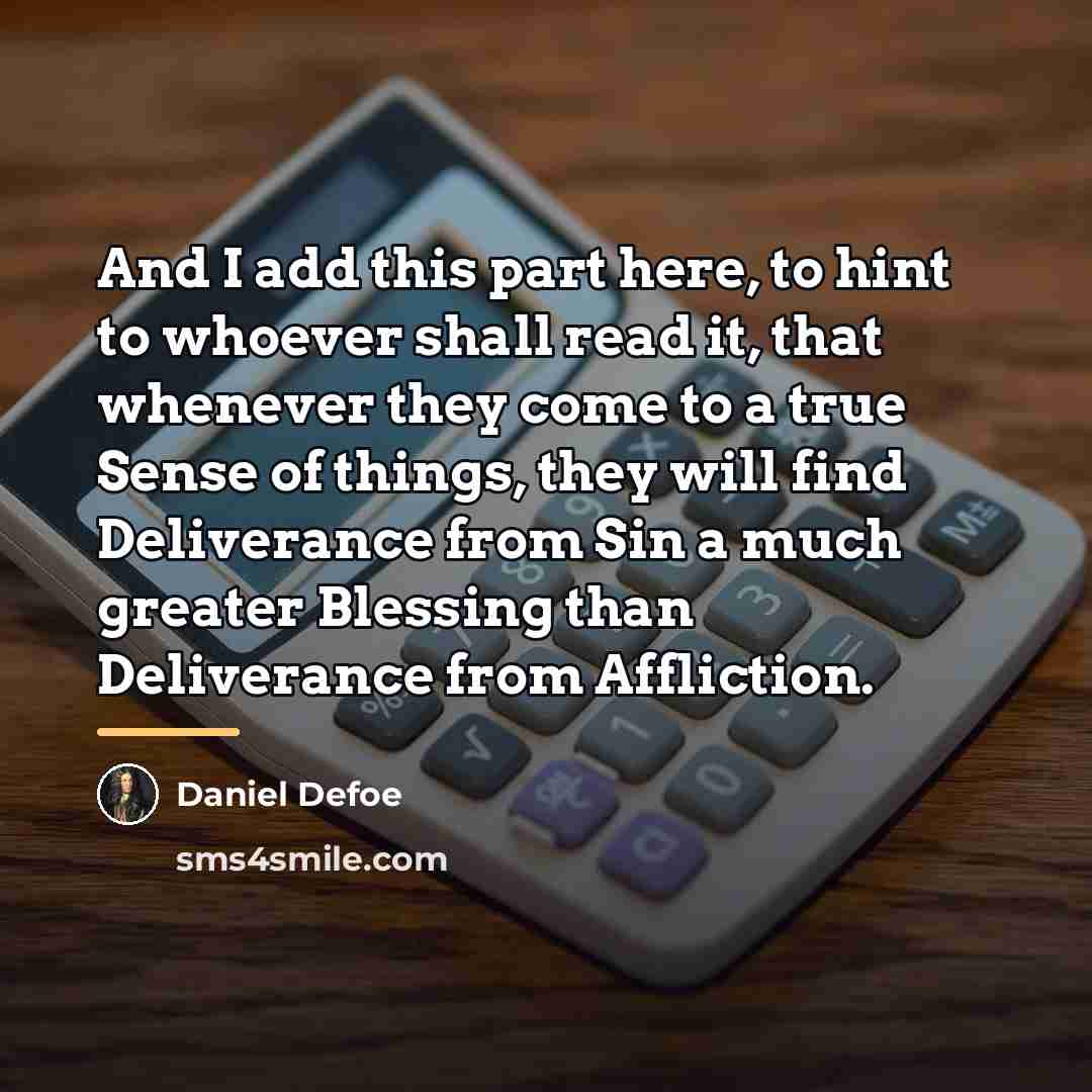 “And I add this part here, to hint to whoever…” quote by Daniel Defoe
