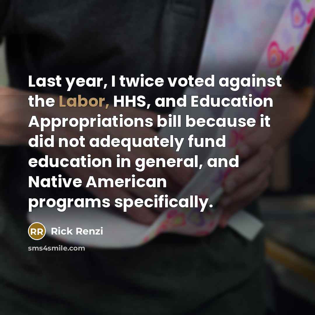 “Last year, I twice voted against the Labor, HHS, and…” quote by Rick Renzi