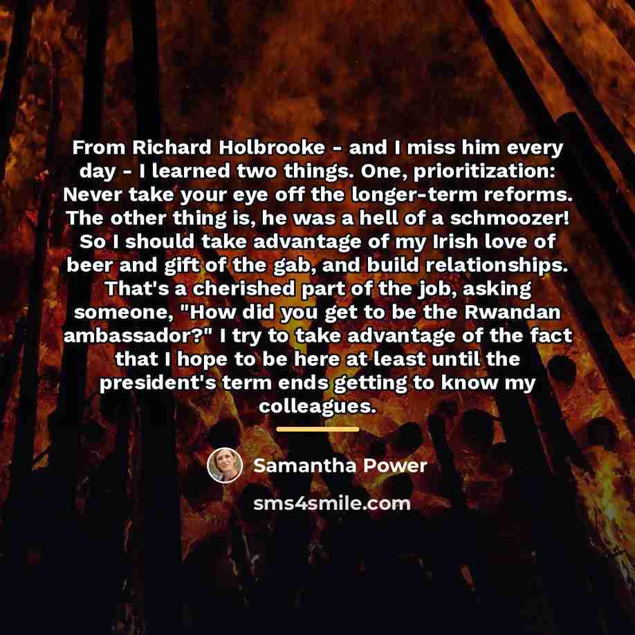 “From Richard Holbrooke - and I miss him every day…” quote by Samantha Power