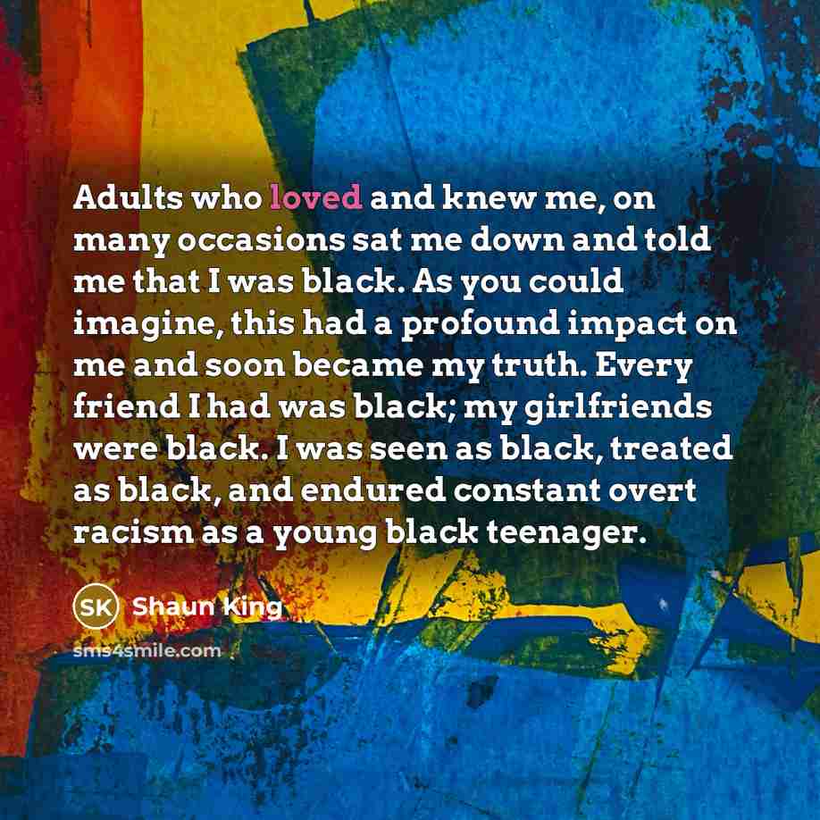 “Adults who loved and knew me, on many occasions sat…” quote by Shaun King