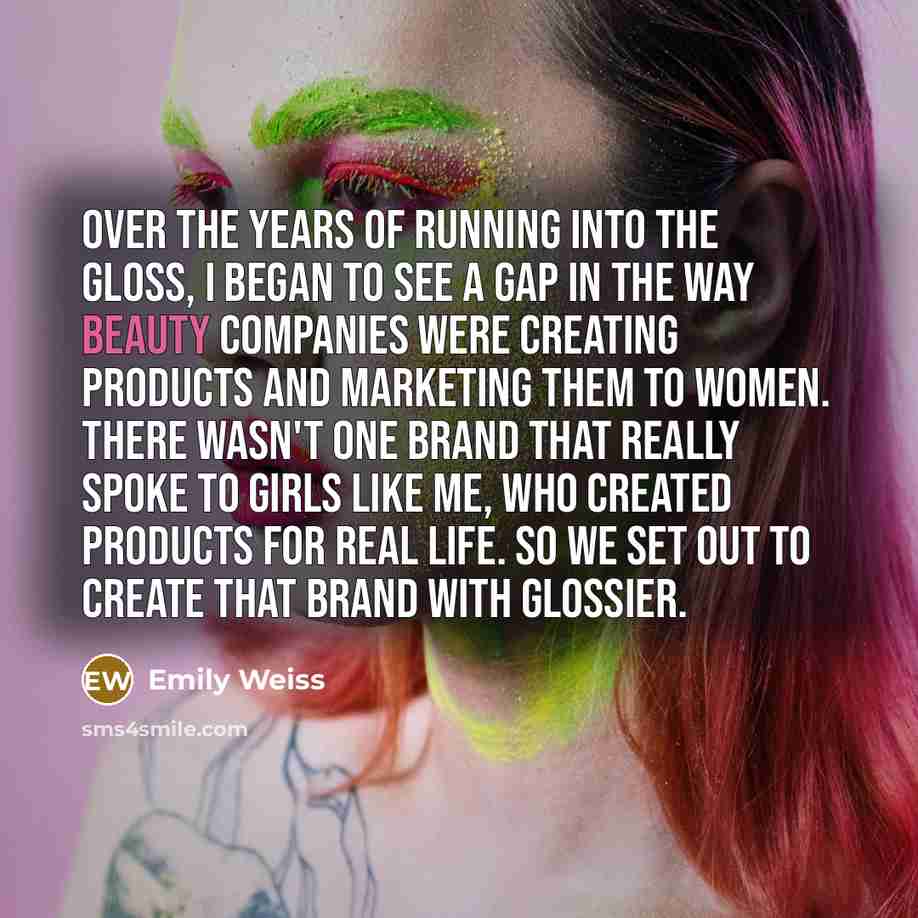 “Over the years of running Into The Gloss, I began…” quote by Emily Weiss