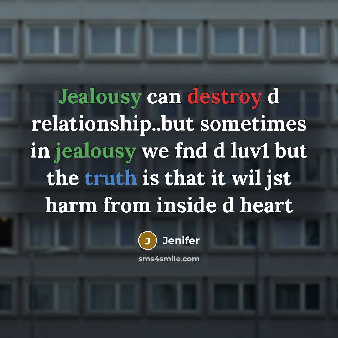 “Jealousy can destroy d relationship..but sometimes in jealousy we fnd…” quote by Jenifer