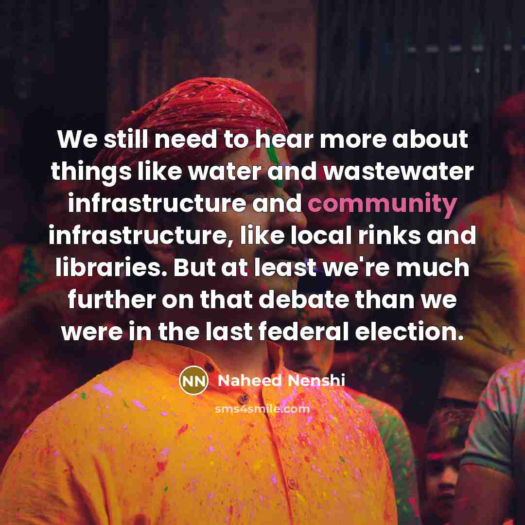 “We still need to hear more about things like water…” quote by Naheed Nenshi