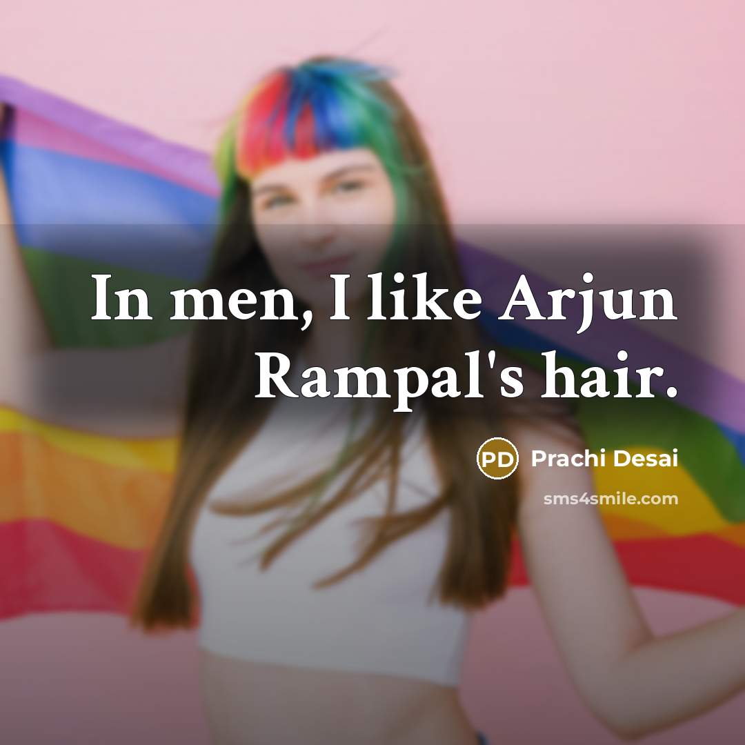 “In men, I like Arjun Rampal's hair.…” quote by Prachi Desai