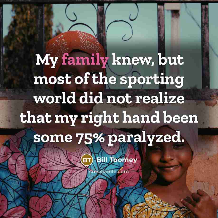 “My family knew, but most of the sporting world did…” quote by Bill Toomey