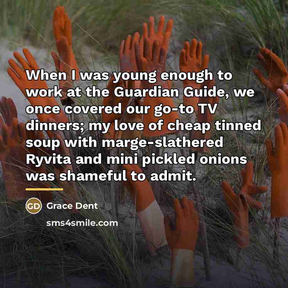 “When I was young enough to work at the Guardian…” quote by Grace Dent