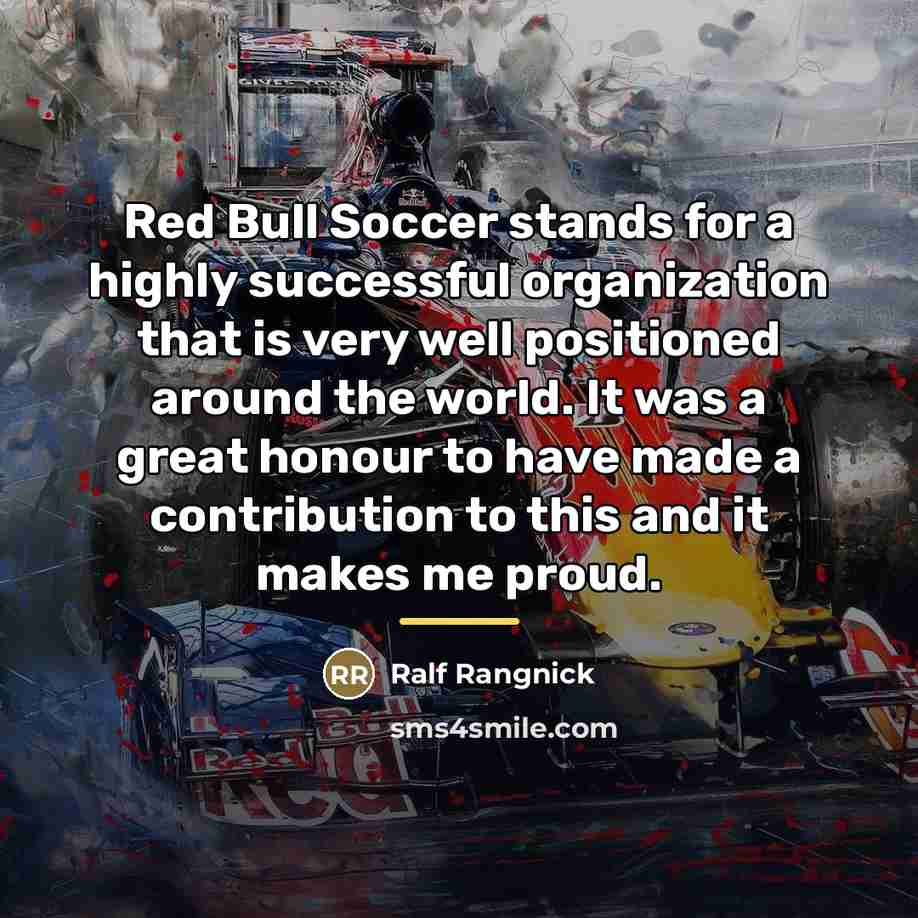 “Red Bull Soccer stands for a highly successful organization that…” quote by Ralf Rangnick