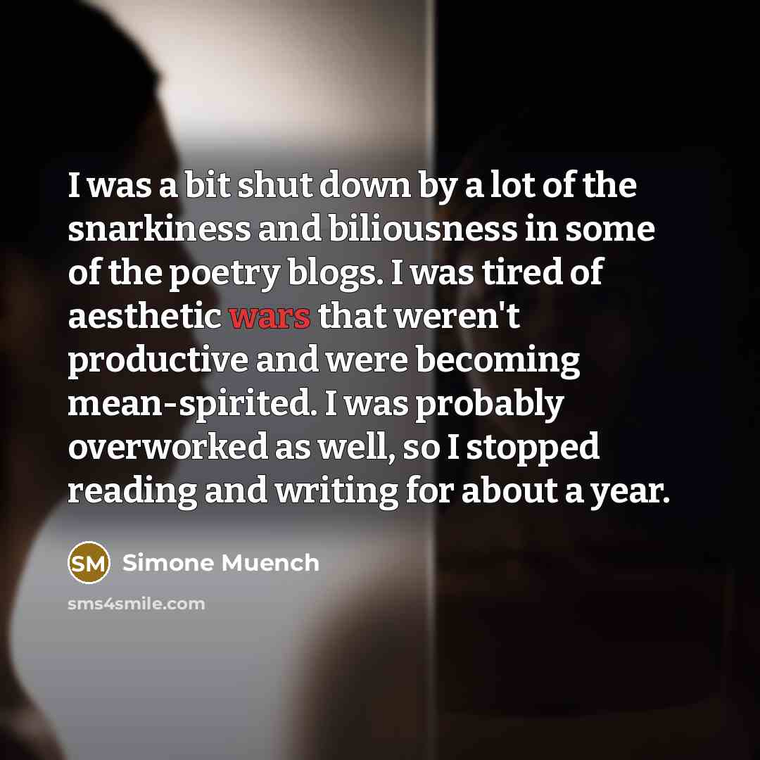 “I was a bit shut down by a lot of…” quote by Simone Muench