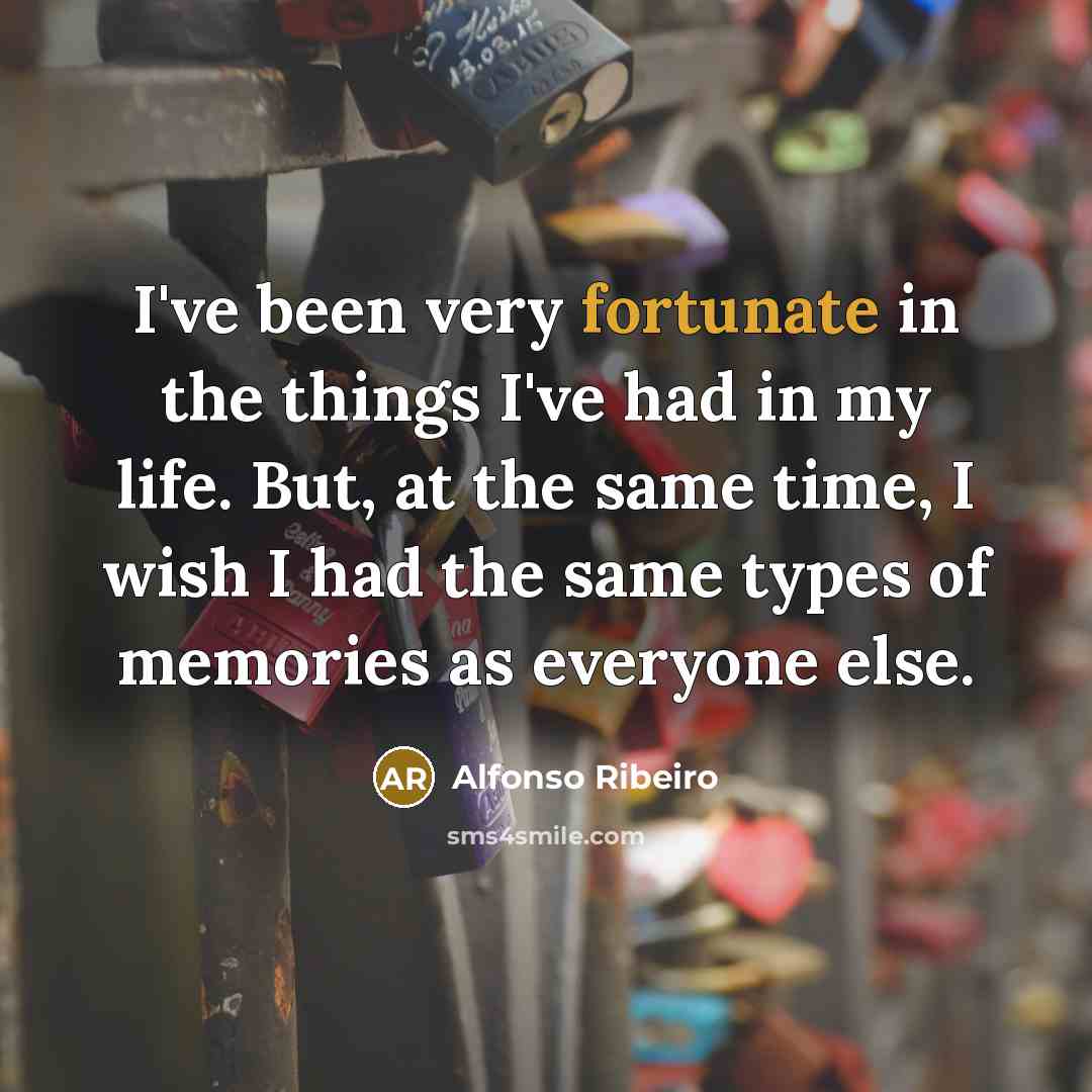 “I've been very fortunate in the things I've had in…” quote by Alfonso Ribeiro