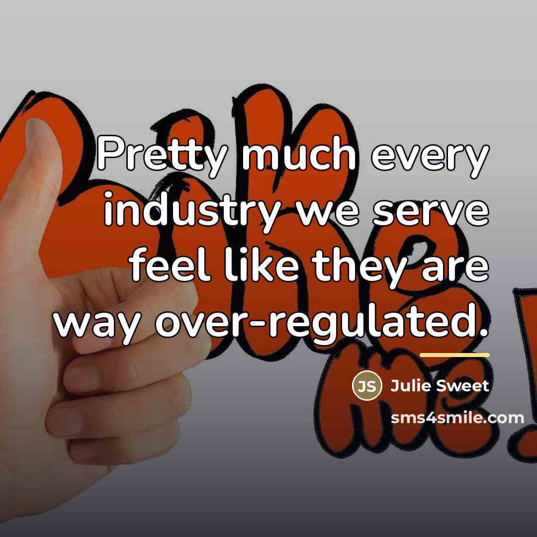 “Pretty much every industry we serve feel like they are…” quote by Julie Sweet