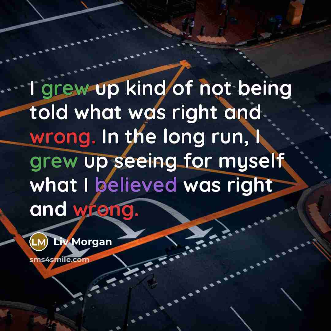 “I grew up kind of not being told what was…” quote by Liv Morgan