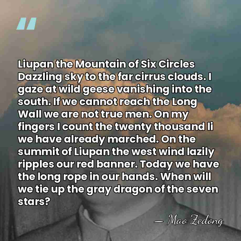 Liupan the Mountain of Six Circles Dazzling sky to the far cirrus&hellip; - Mao Zedong