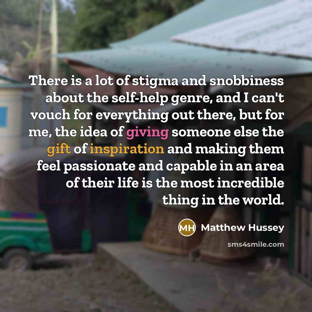 “There is a lot of stigma and snobbiness about the…” quote by Matthew Hussey