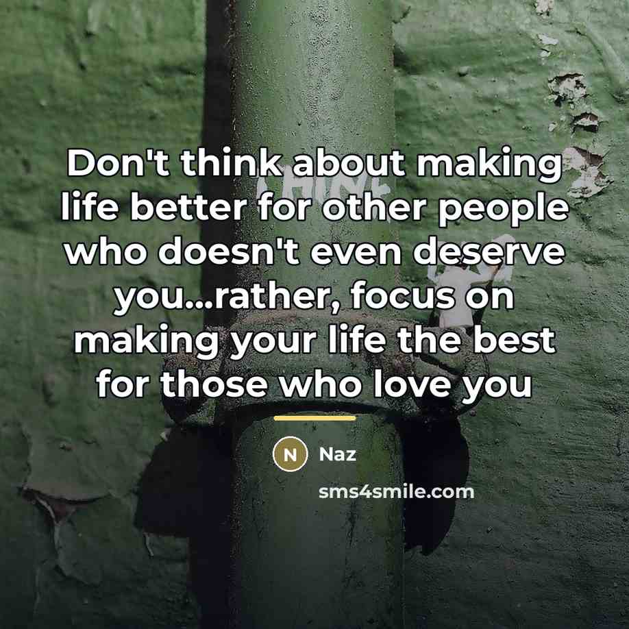 “Don't think about making life better for other people who…” quote by Naz