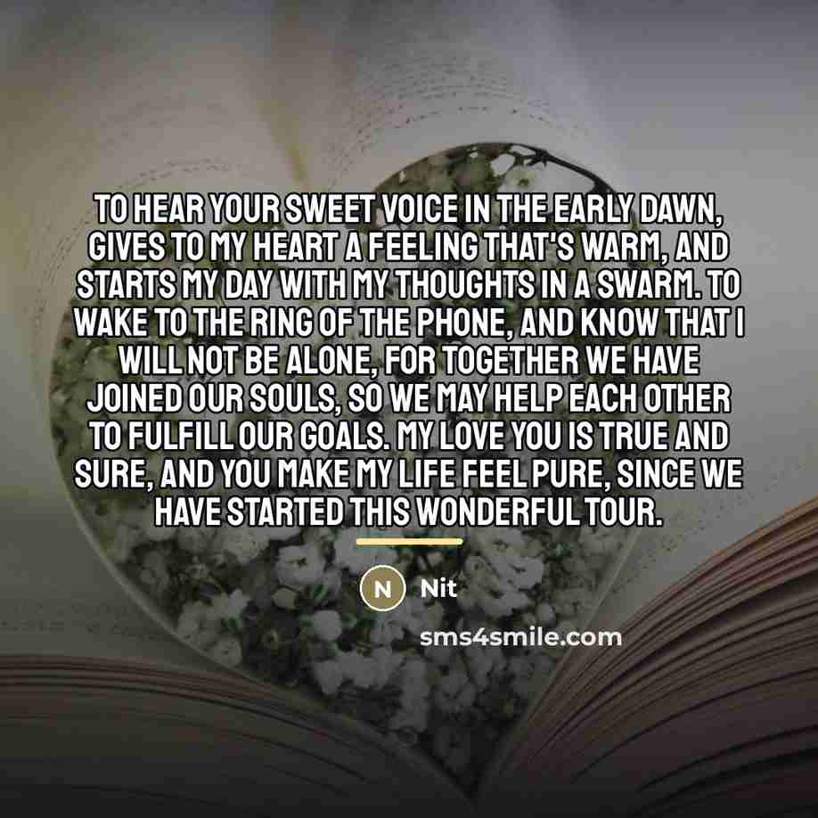 “TO hear your sweet voice in the early dawn, Gives…” quote by Nit