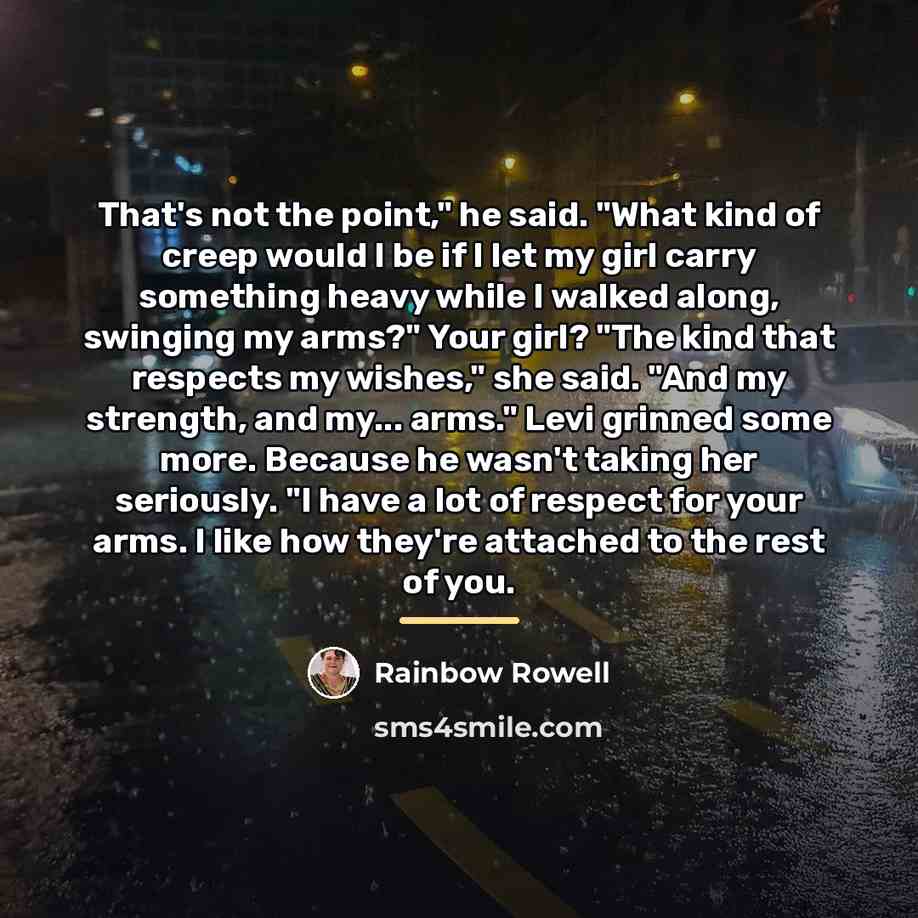 “That's not the point," he said. "What kind of creep…” quote by Rainbow Rowell