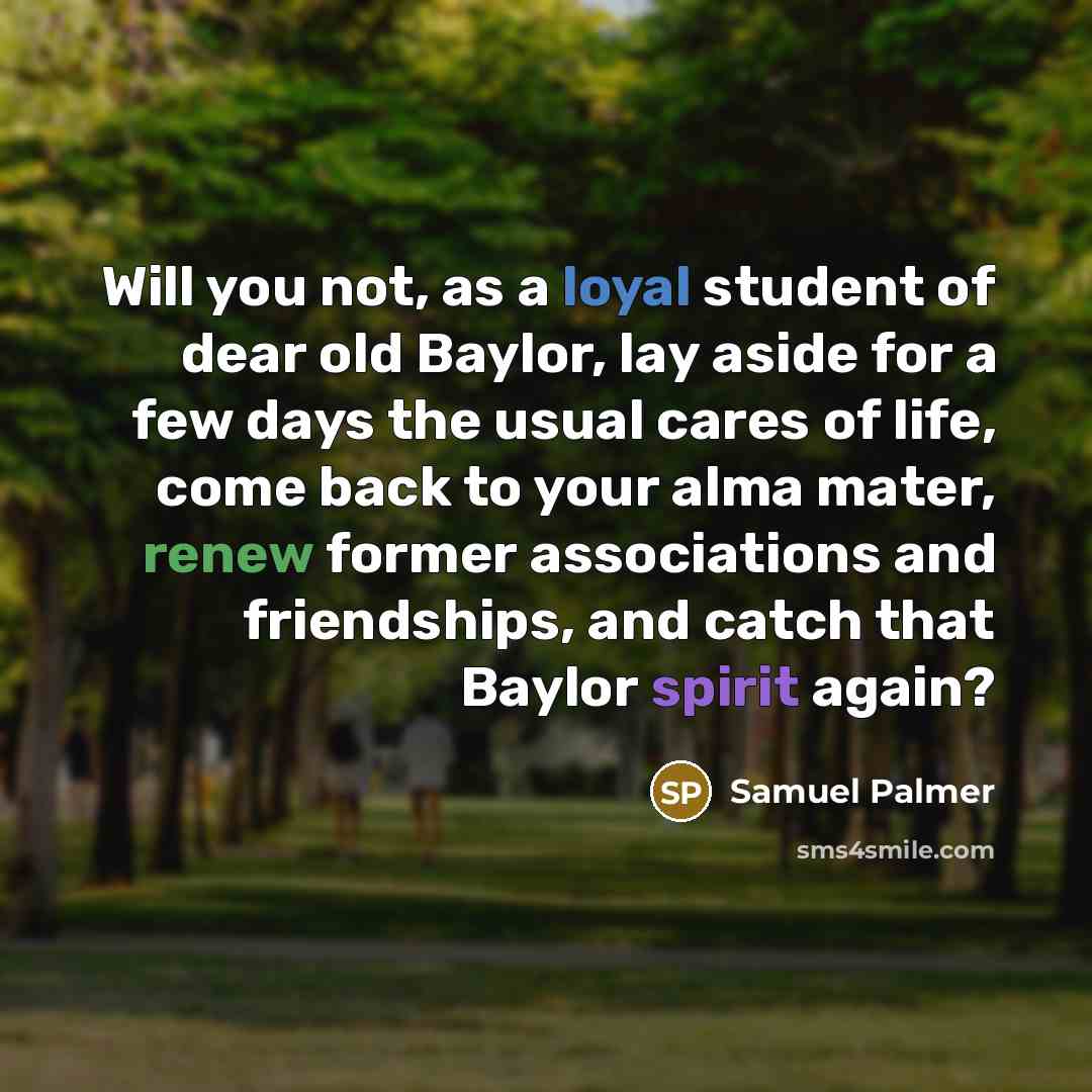 “Will you not, as a loyal student of dear old…” quote by Samuel Palmer