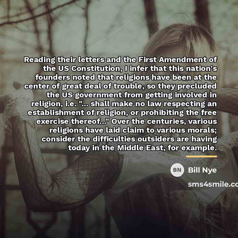 “Reading their letters and the First Amendment of the US…” quote by Bill Nye