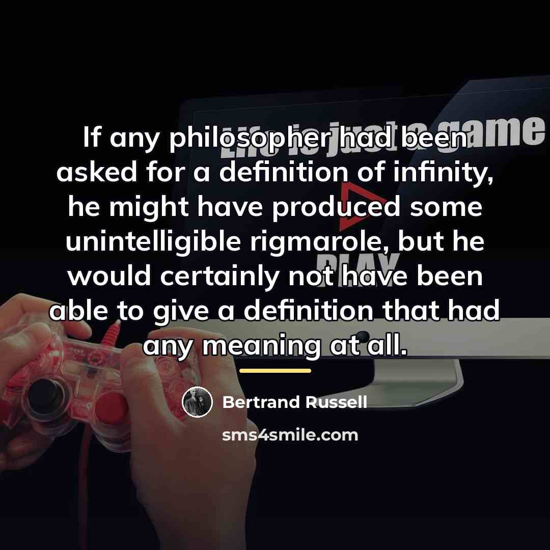 “If any philosopher had been asked for a definition of…” quote by Bertrand Russell