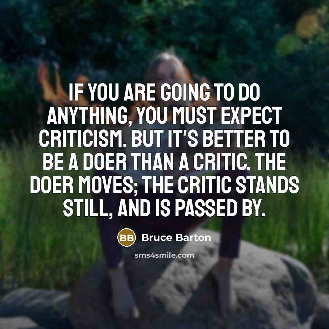 “If you are going to do anything, you must expect…” quote by Bruce Barton