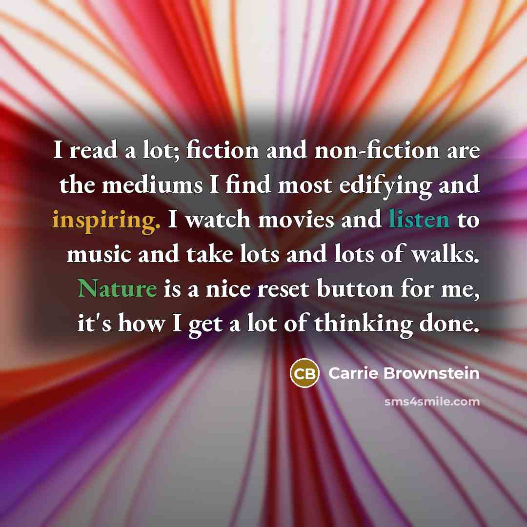 “I read a lot; fiction and non-fiction are the mediums…” quote by Carrie Brownstein