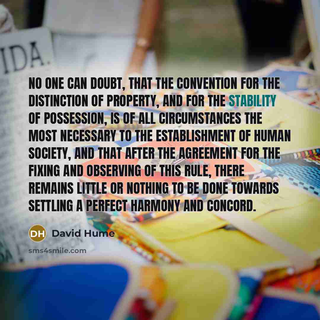 “No one can doubt, that the convention for the distinction…” quote by David Hume