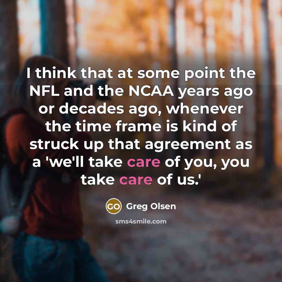 “I think that at some point the NFL and the…” quote by Greg Olsen