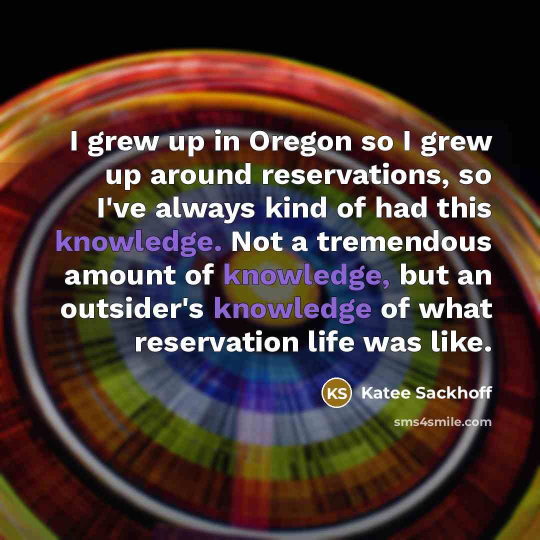 “I grew up in Oregon so I grew up around…” quote by Katee Sackhoff