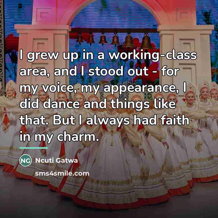 “I grew up in a working-class area, and I stood…” quote by Ncuti Gatwa