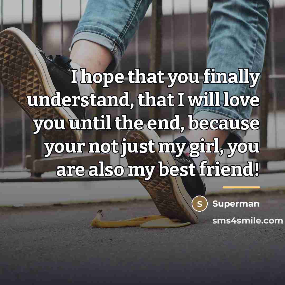 “I hope that you finally understand, that I will love…” quote by Superman