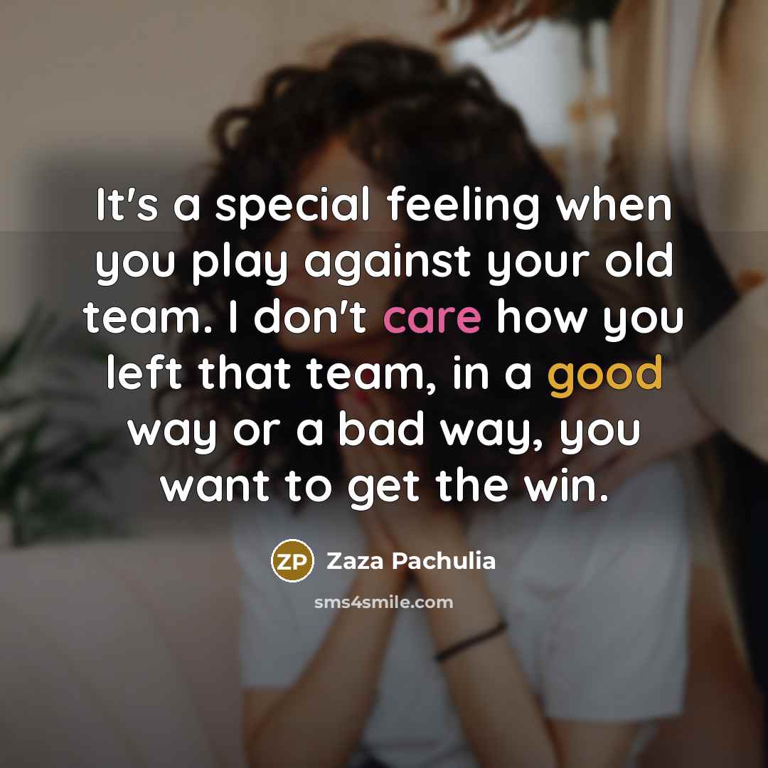 “It's a special feeling when you play against your old…” quote by Zaza Pachulia