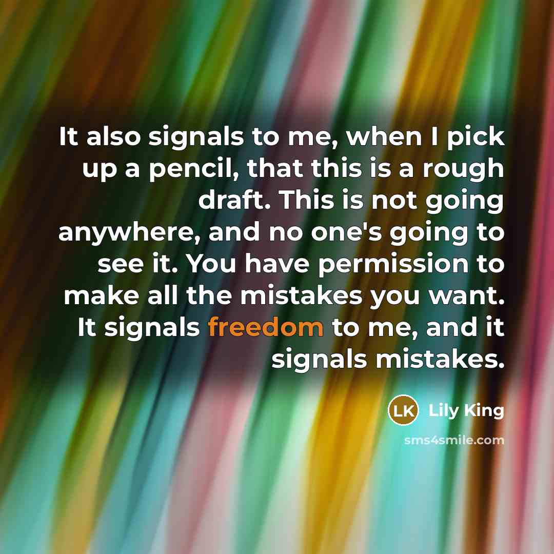 “It also signals to me, when I pick up a…” quote by Lily King