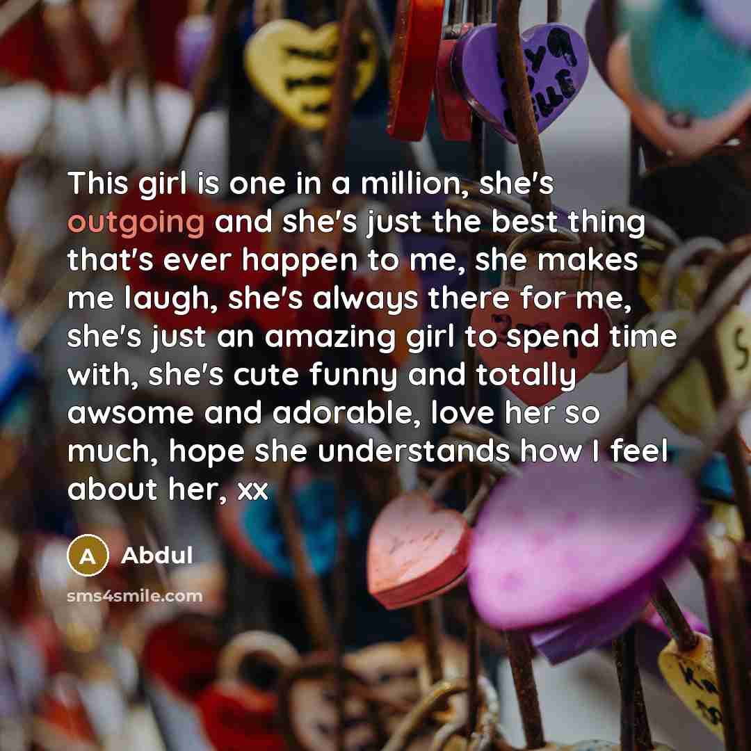 “This girl is one in a million, she's outgoing and…” quote by Abdul