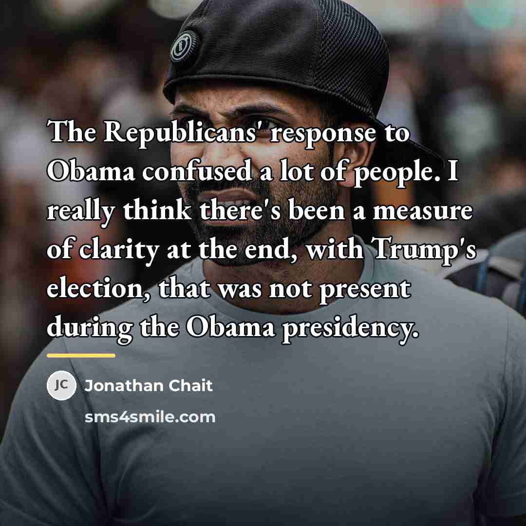 “The Republicans' response to Obama confused a lot of people.…” quote by Jonathan Chait