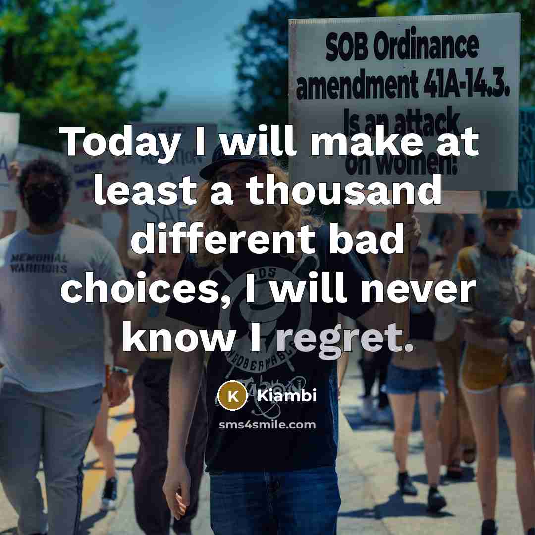 “Today I will make at least a thousand different bad…” quote by Kiambi