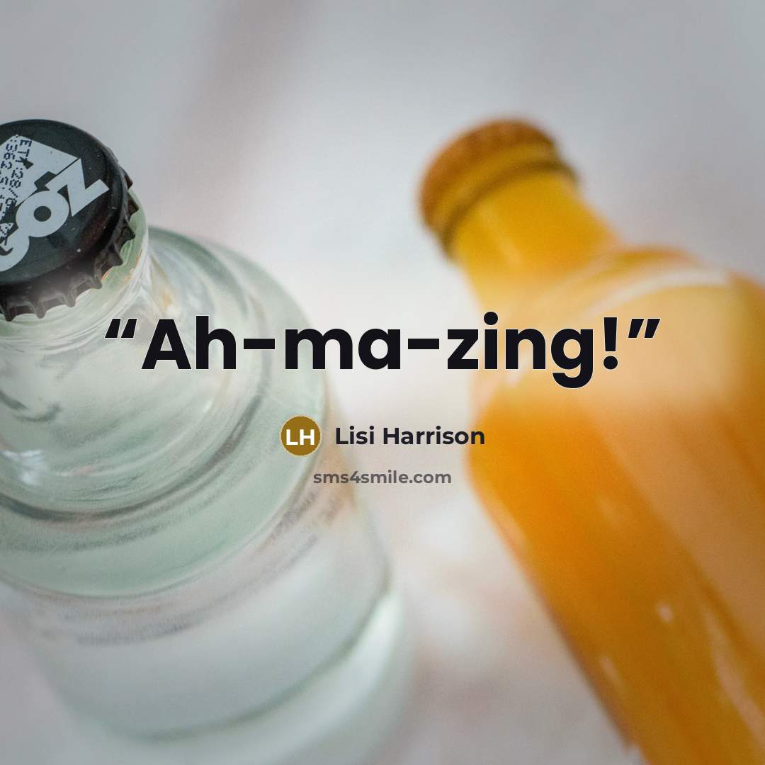 “Ah-ma-zing!” quote by Lisi Harrison