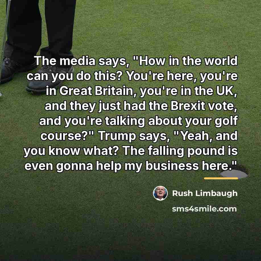 “The media says, "How in the world can you do…” quote by Rush Limbaugh