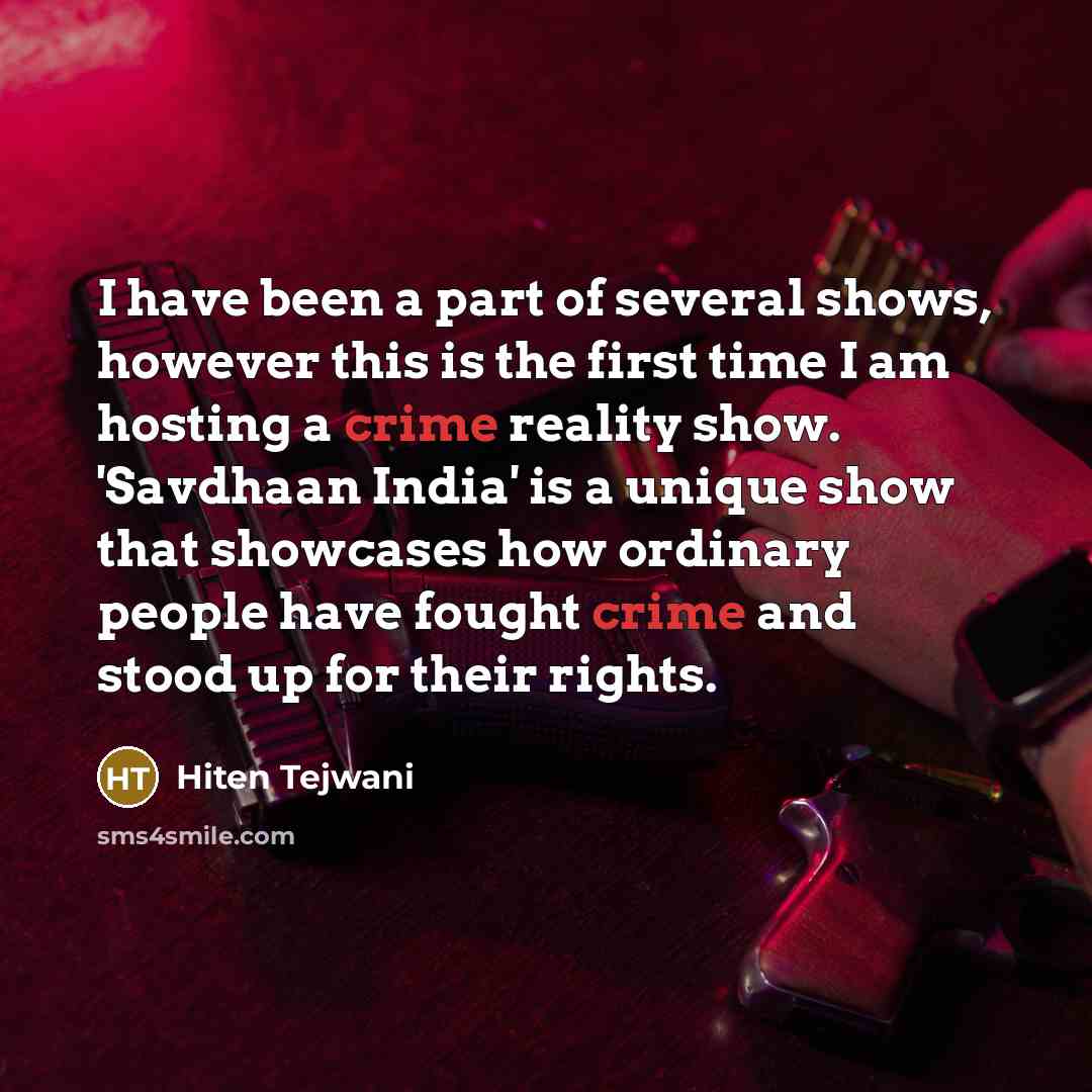 “I have been a part of several shows, however this…” quote by Hiten Tejwani