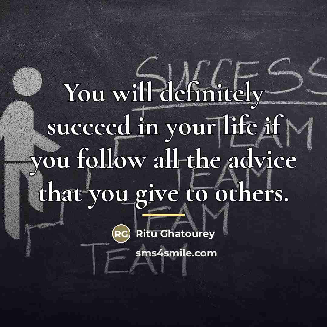 “You will definitely succeed in your life if you follow…” quote by Ritu Ghatourey