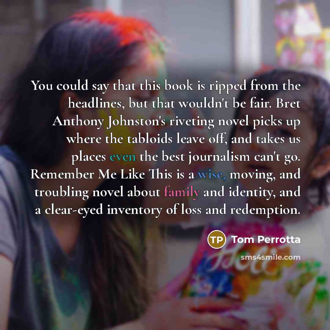 “You could say that this book is ripped from the…” quote by Tom Perrotta
