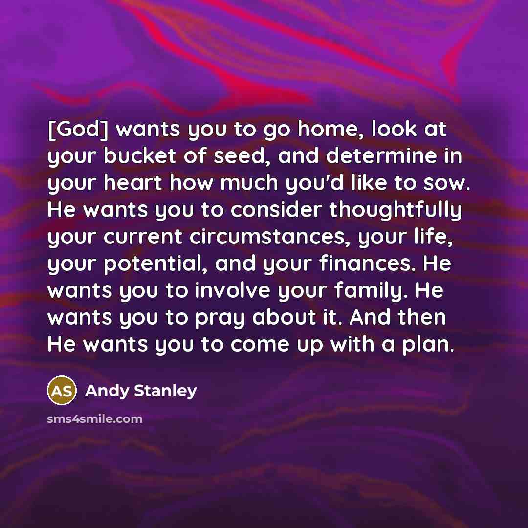 “[God] wants you to go home, look at your bucket…” quote by Andy Stanley