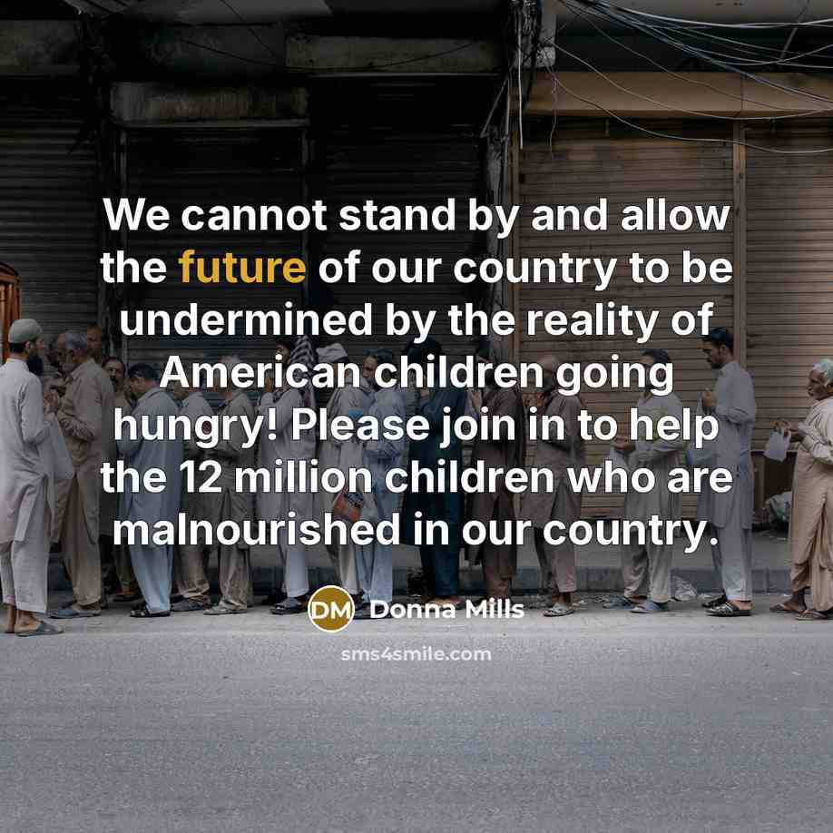 “We cannot stand by and allow the future of our…” quote by Donna Mills