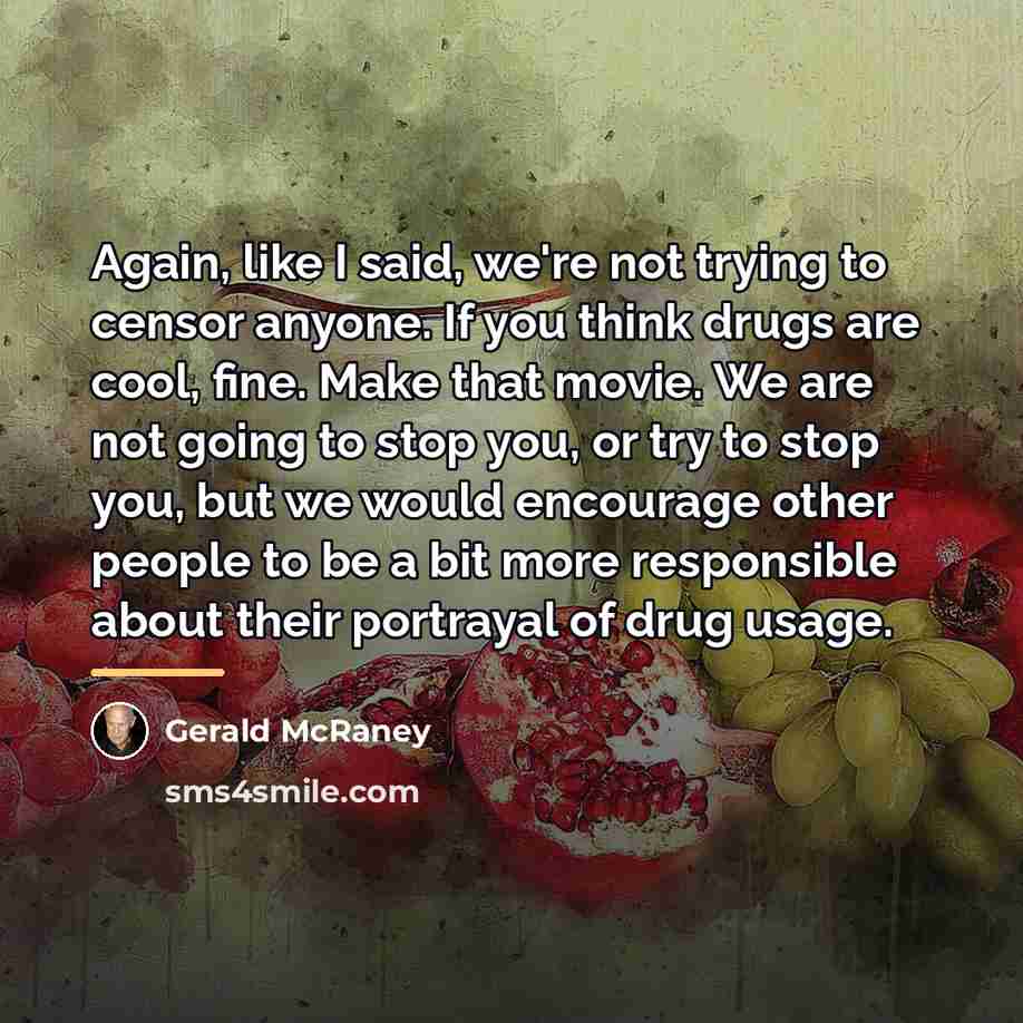 “Again, like I said, we're not trying to censor anyone.…” quote by Gerald McRaney