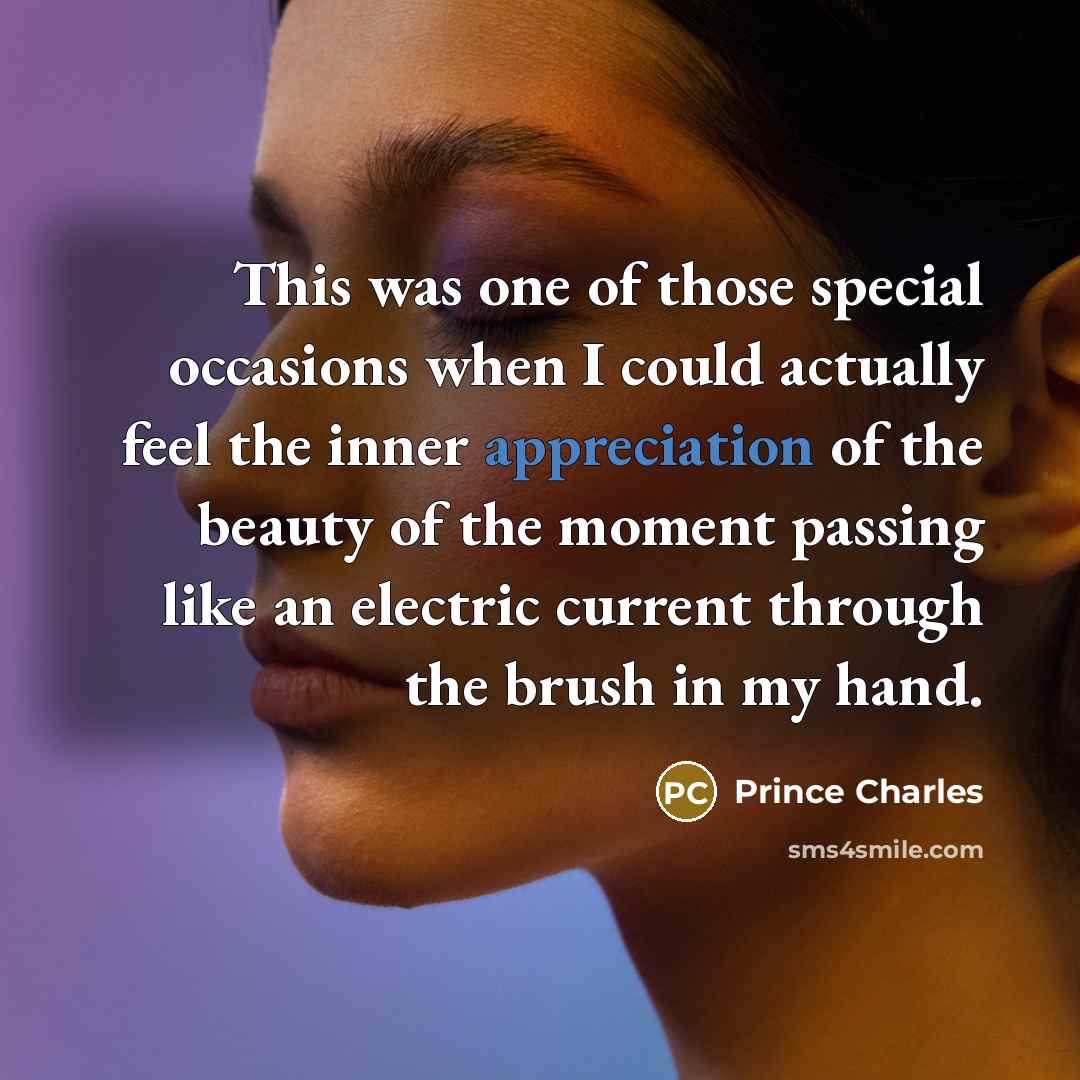 “This was one of those special occasions when I could…” quote by Prince Charles