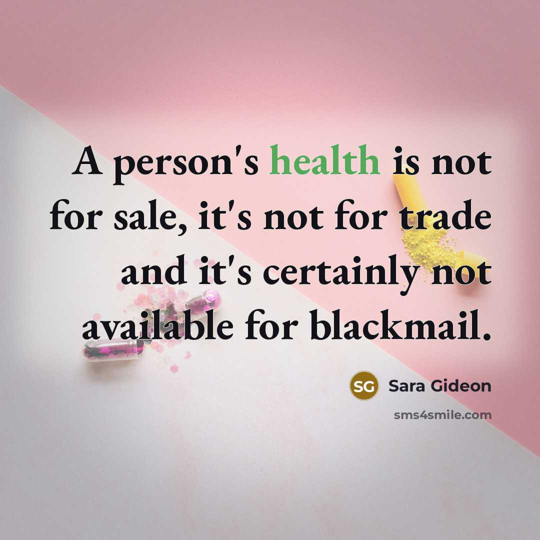 “A person's health is not for sale, it's not for…” quote by Sara Gideon