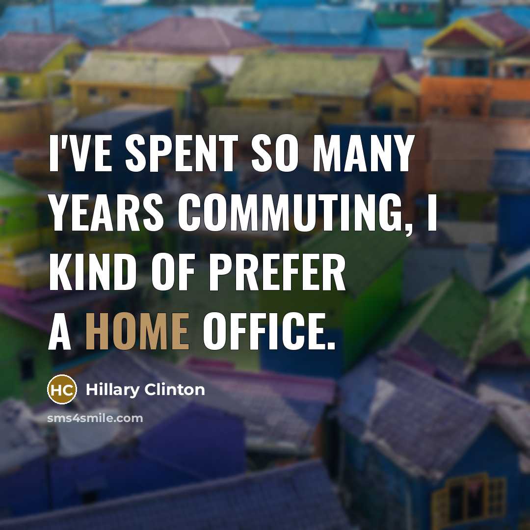 “I've spent so many years commuting, I kind of prefer…” quote by Hillary Clinton