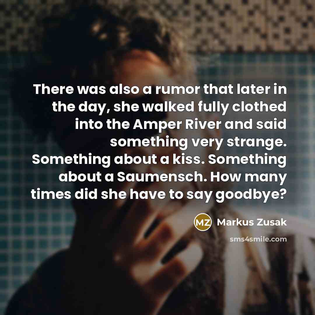 “There was also a rumor that later in the day,…” quote by Markus Zusak