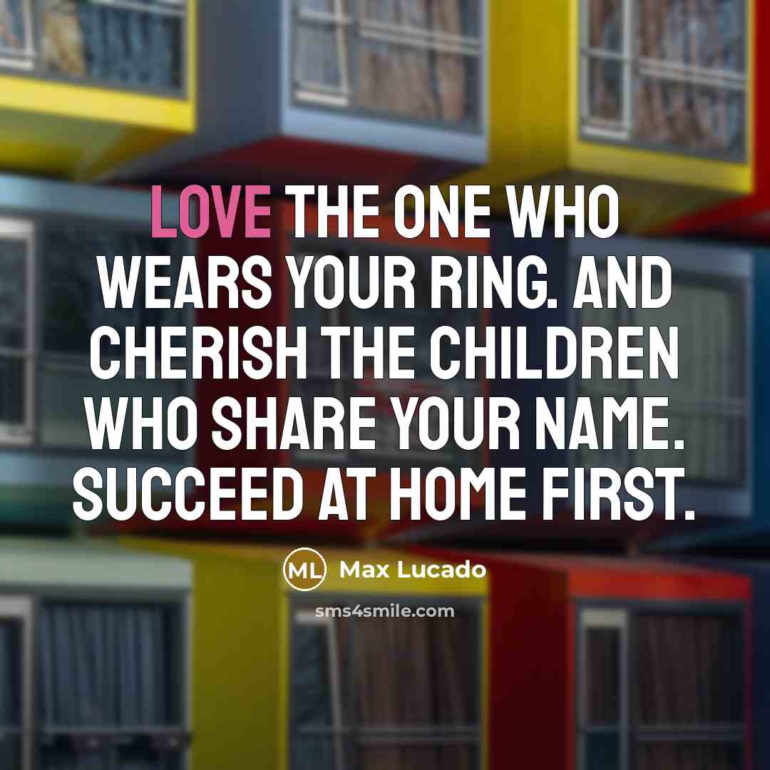 “Love the one who wears your ring. And cherish the…” quote by Max Lucado